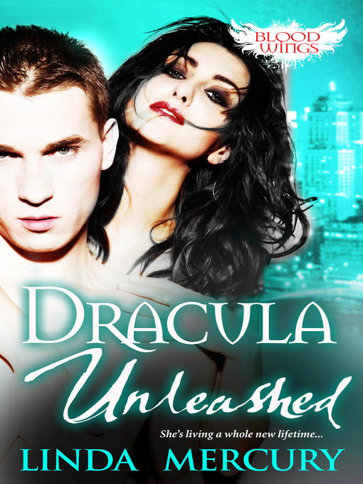 Title details for Dracula Unleashed by Linda Mercury - Available